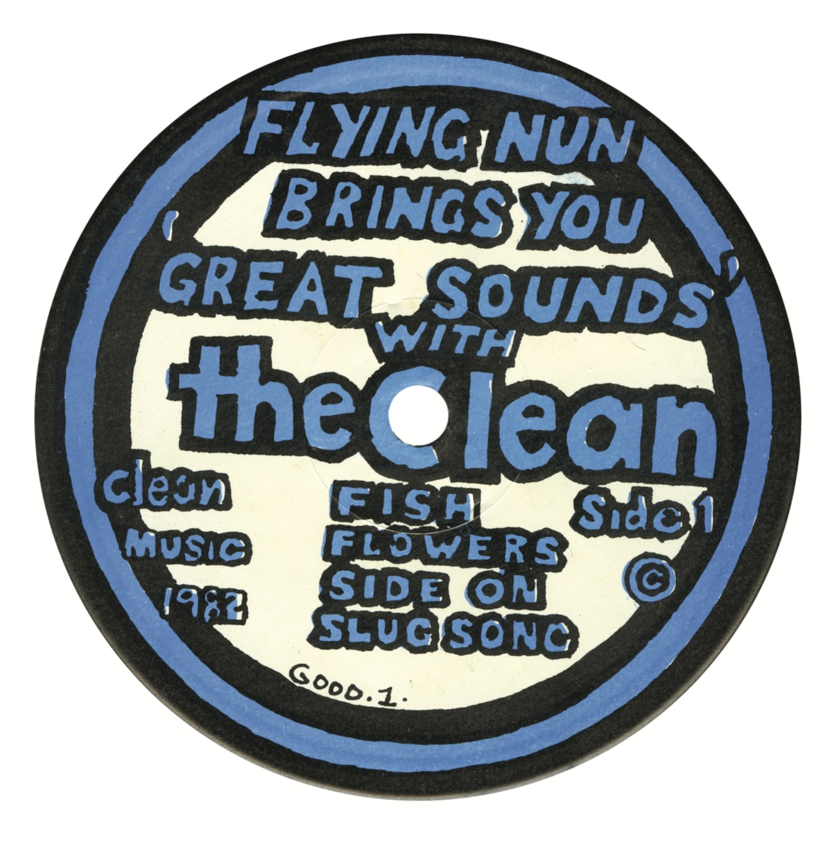 The CleanGreat Sounds Great EP, 1982 (GOOD 1) 